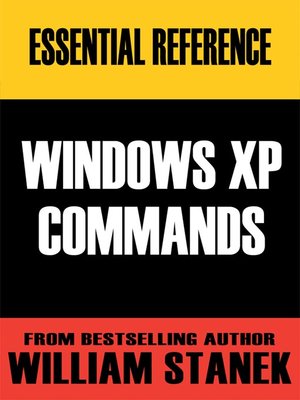 cover image of Essential Windows XP Commands Reference
